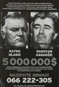 Plakát, kterým se nabízela odměna za informace o Radovanu Karadžičovi a Ratku Mladičovi